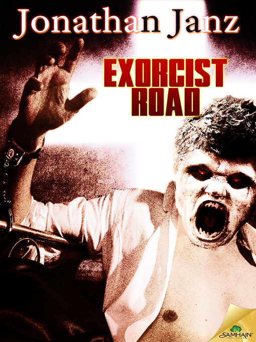 Title details for Exorcist Road by Jonathan Janz - Available